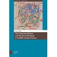 thumbnail image 1 of Pre-Owned The Cistercian Reform and the Art of the Book in Twelfth-Century France (Knowledge Communities), 9789462985940, 9462985944, Hardcover, 1 edition, 1 of 1