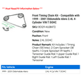 thumbnail image 2 of Front Timing Chain Kit - Compatible with 1999 - 2001 Oldsmobile Alero 2.4L 4-Cylinder VIN T DOHC 2000, 2 of 2
