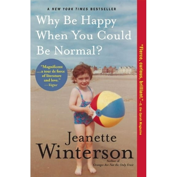 Why Be Happy When You Could Be Normal?, (Paperback)