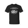 thumbnail image 1 of i Would Dropkick a Child For a Dr Maroon Graphic T-shirt, Printed unisex Cotton Tee, Gift For Men's Women's, Top Menswear Streetwear Tropical Crewneck Shortsleeve Tshirt Casual, 1 of 7