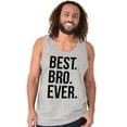 thumbnail image 5 of Best Bro Ever Brother Relative Family Tank Top Sleeveless Tee Men Brisco Brands S, 5 of 6