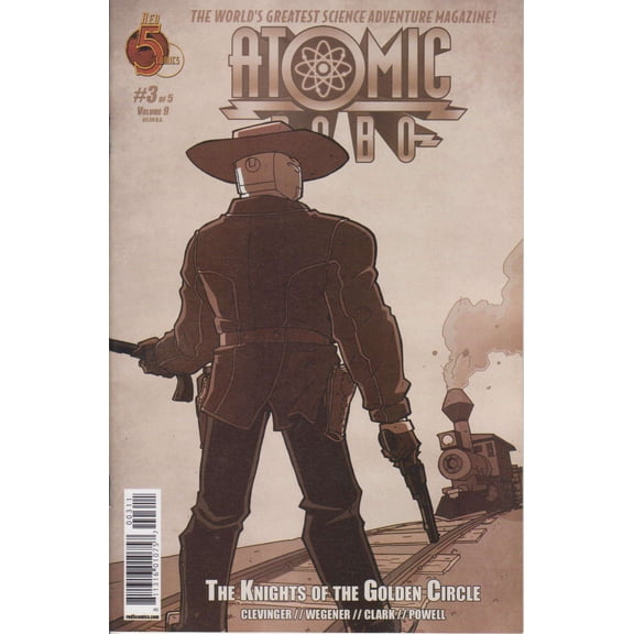 Atomic Robo and the Knights of the Golden Circle #3 VF ; Red 5 Comic Book