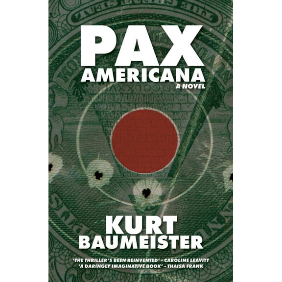 Pax Americana, (Paperback)