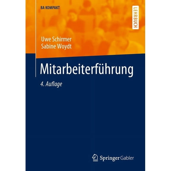BA Kompakt MitarbeiterfÃ¼hrung, (Paperback)