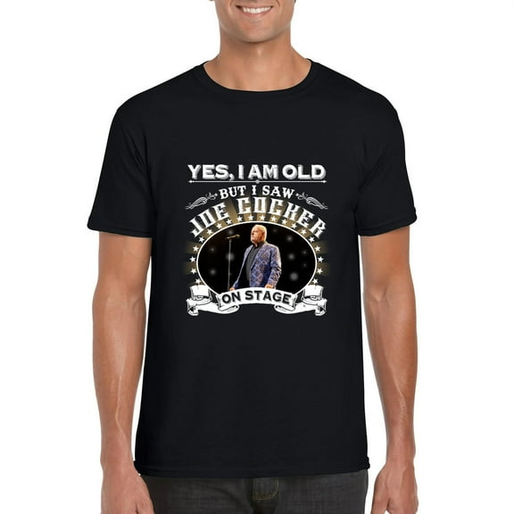 Yes I Am Old But I Saw Joe Cocker On Stage Woodstock Fan T-Shirt, for men & women, up to size 5XL