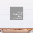 thumbnail image 4 of Creative Products Be A Thinker Doer Dreamer 16x16 Canvas Wall Art, 4 of 5