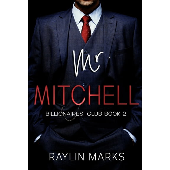 Mr. Mitchell: Billionaires' Club Book 2