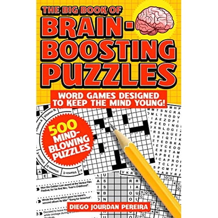 Pre-Owned The Big Book of Brain-Boosting Puzzles: Word Games Designed to Keep the Mind Young! (Paperback) 1631585118 9781631585111
