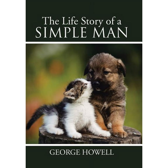 The Life Story of a Simple Man (Hardcover)
