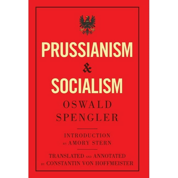 Prussianism and Socialism, (Hardcover)