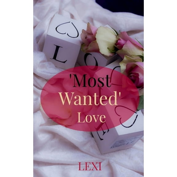 'Most Wanted' Love, (Paperback)