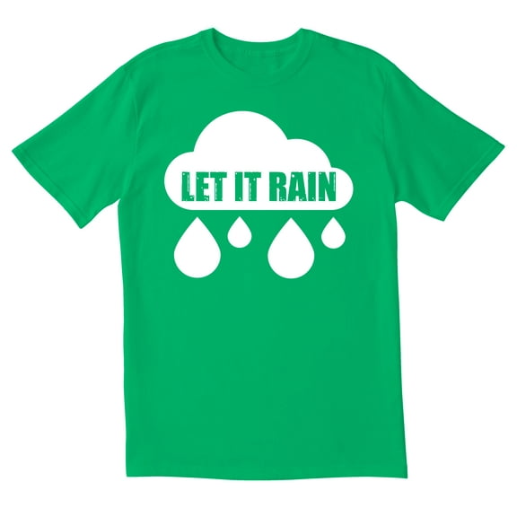 TotallyTorn Let it rain Novelty Sarcastic Funny Mens Graphic T Shirts