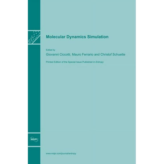 Molecular Dynamics Simulation, (Hardcover)