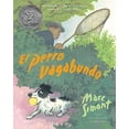 thumbnail image 1 of Pre-Owned El perro vagabundo: The Stray Dog (Spanish edition), A Caldecott Honor Award Winner, 9780060522742, 0060522747, Paperback, Illustrated edition, 1 of 1