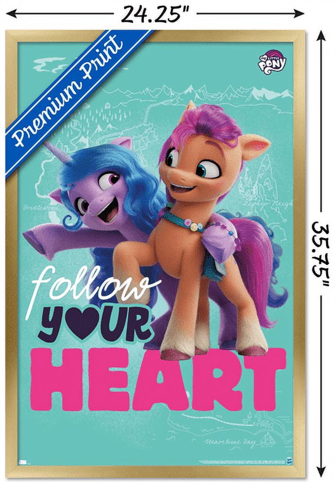My Little Pony 2 - Follow Your Heart Wall Poster, 22.375" x 34", Framed