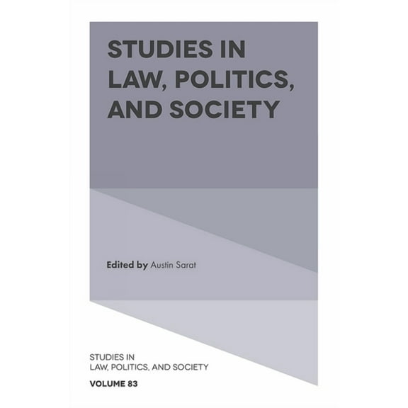 Studies in Law, Politics, and Society Studies in Law, Politics, and Society, Book 83, (Hardcover)