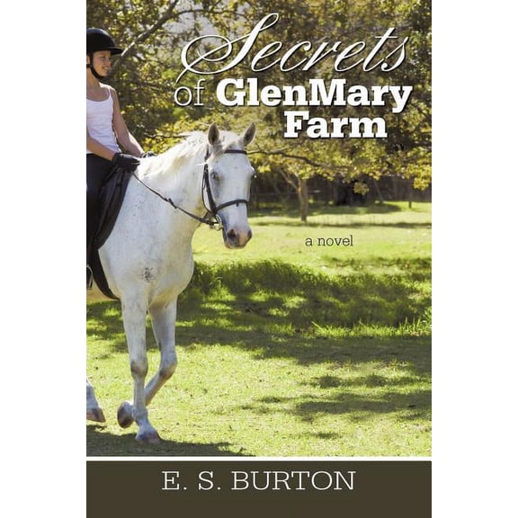 Secrets Of Glenmary Farm