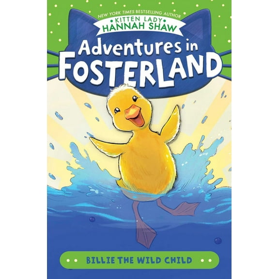 Adventures in Fosterland Billie the Wild Child, (Hardcover)