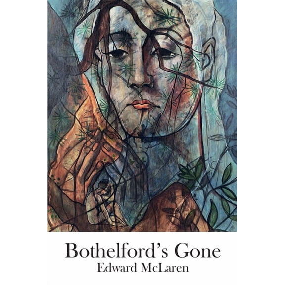 Bothelford's Gone, (Paperback)