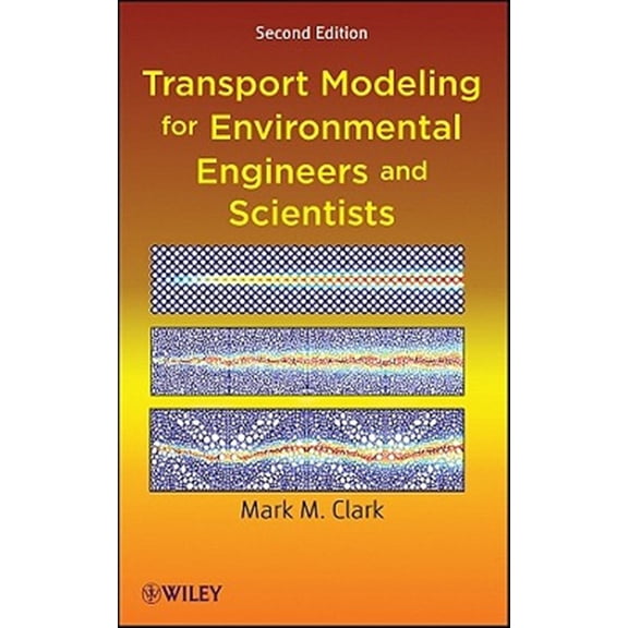 Pre-Owned Transport Modeling for Environmental Engineers and Scientists