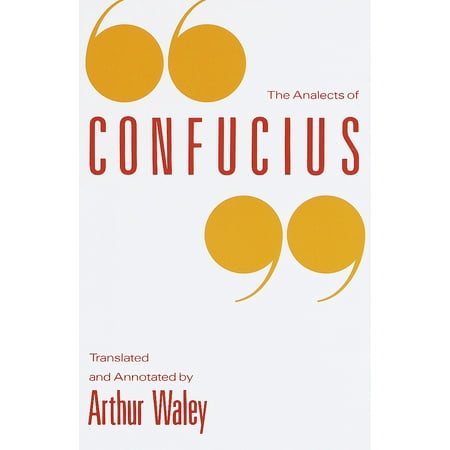 The Analects of Confucius