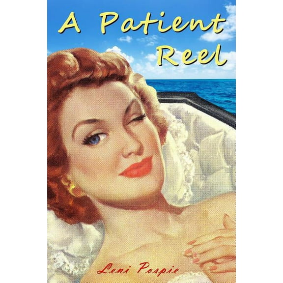 A Patient Reel (Paperback)