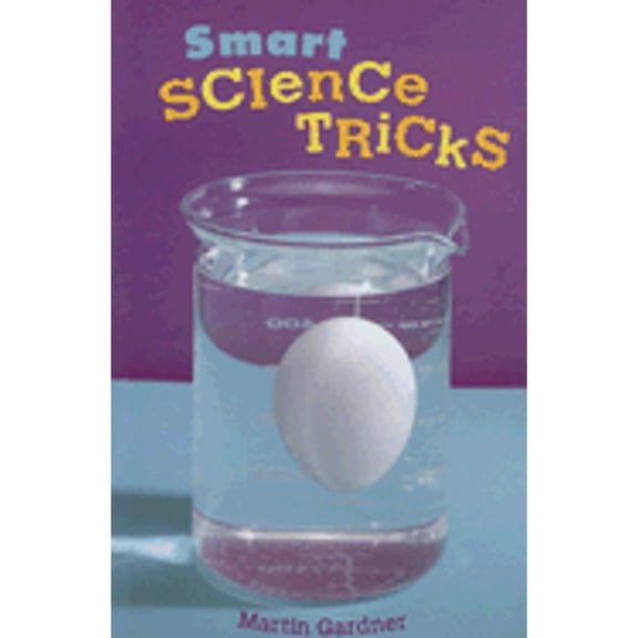 Pre-Owned Smart Science Tricks (Paperback) 1402722206 9781402722202