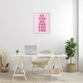 thumbnail image 3 of Stupell Industries Be You Bold Pink Inspirational Painting White Framed Art Print Wall Art, 24 x 30, 3 of 9