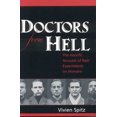 thumbnail image 1 of Pre-Owned Doctors from Hell: The Horrific Account of Nazi Experiments on Humans, 9781591810322, 1591810329, Hardcover, 1 edition, 1 of 1