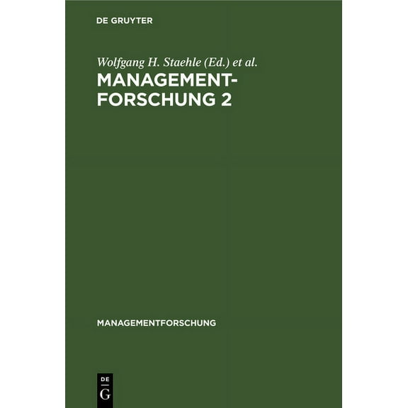 Managementforschung Managementforschung 2: [Thema: Flache Hierarchien Und Organisatorisches Lernen], Book 2, (Hardcover)