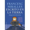 thumbnail image 1 of Libro Escrito En La Tierra Tapa Blanda, Autor Por Asignar, Editorial Ediciones Obelisco, 1 of 2