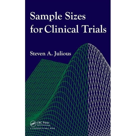 Sample Sizes for Clinical Trials (Hardcover)