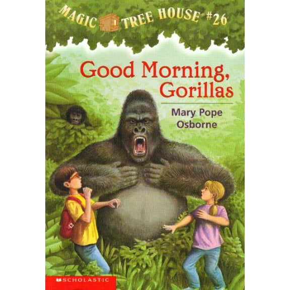 Pre-Owned Good morning, gorillas (Magic tree house #26) (Paperback) 0439540127 9780439540124