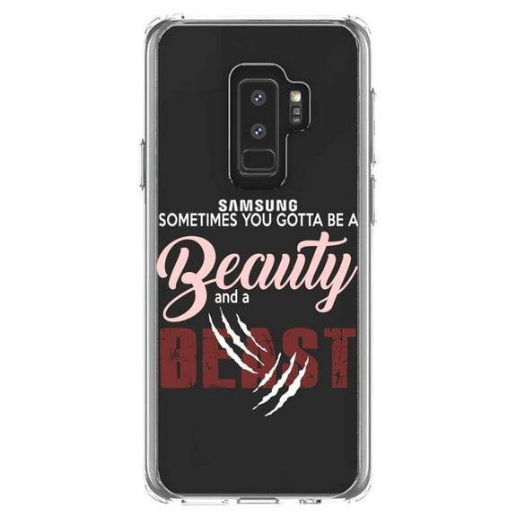 DistinctInk Clear Shockproof Hybrid Case for Samsung Galaxy S9  PLUS (6.2" Screen) - TPU Bumper Acrylic Back Tempered Glass Screen Protector - Sometimes You Gotta be a Beauty & A Beast