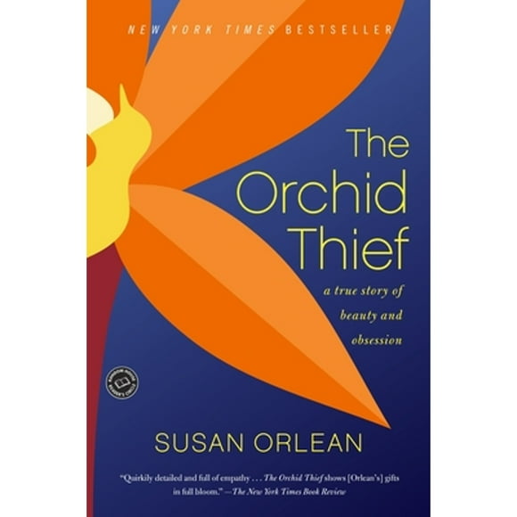Pre-Owned The Orchid Thief (Paperback 9780449003718) by Susan Orlean