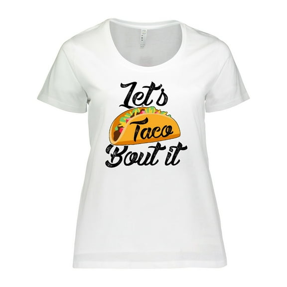 Inktastic Lets Taco Bout It Women's Plus Size T-Shirt