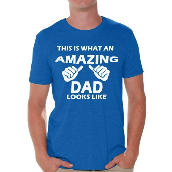 Awkward Styles Men's This is What An Amazing Dad Looks Like Graphic T-shirt Tops Cool Gift for Dad