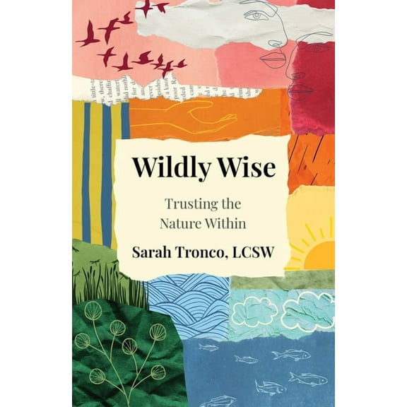 Wildly Wise, (Paperback)