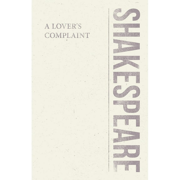 Shakespeare Library A Lover's Complaint, (Paperback)