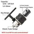 thumbnail image 2 of 1.5-10mm 1/16 Inch - 3/8 Capacity Key Drill Chuck Wrench Converter 1/2 Socket Square Female Adapter, 2 of 7