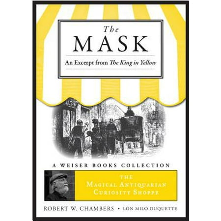 The Mask: An Excerpt from the King in Yellow - eBook