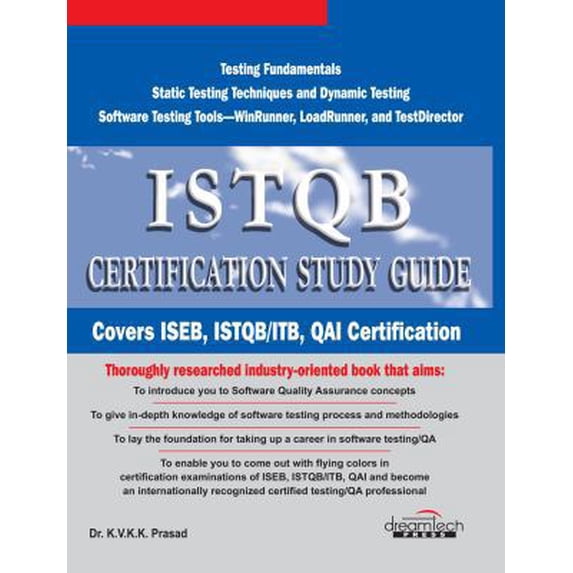 Pre-Owned ISTQB Certification Study Guide, Covers ISEB, ISTQB / ITB, QAI Certification, 2010ed