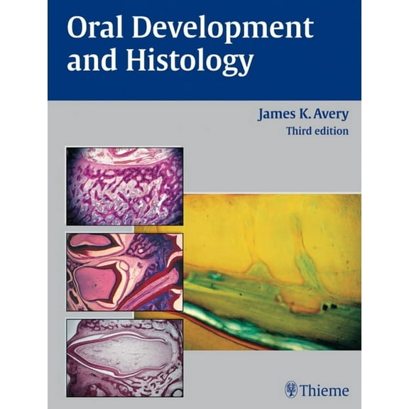 Oral Development and Histology, (Hardcover)