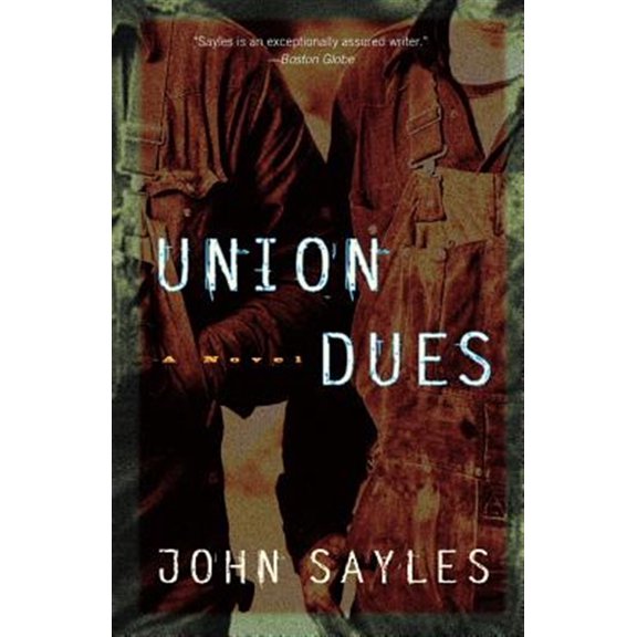 Pre-Owned Union Dues : A Novel (Paperback)