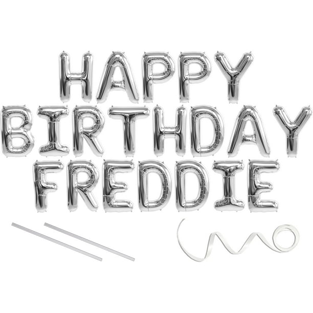 Freddie Happy Birthday Mylar Balloon Banner Silver 16 Inch Letters Includes 2 Straws For Inflating String For Hanging Air Fill Only Does Not Float W Helium Great Birthday Decoration Walmart Com Walmart Com
