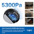 thumbnail image 2 of Tapo RV20 Max - Robot aspirador y trapeador inteligente con navegación LiDAR ultrafino, 5300 Pa máx., recolección de polvo superior al 97 %, limpieza personalizable, autocargable, compatible con Alex, 2 of 5