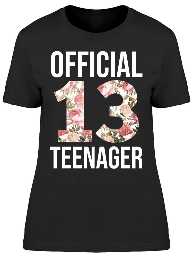 Smartprints - I'm Officially 13 Years Old Women's T-shirt - Walmart.com ...