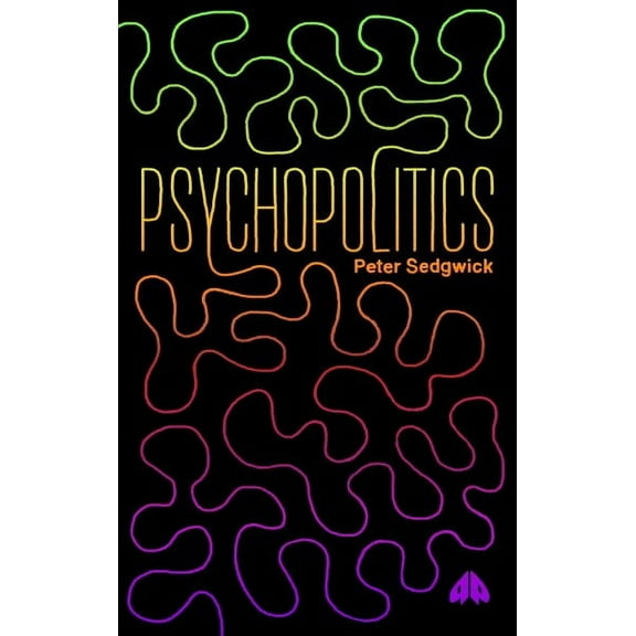 Psychopolitics (Paperback)
