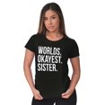 thumbnail image 3 of Worlds Okayest Sister Siblings Little Womens Slim Fit Graphic Tee Brisco Brands M, 3 of 5