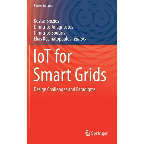 Power Systems Iot for Smart Grids: Design Challenges and Paradigms, (Hardcover)